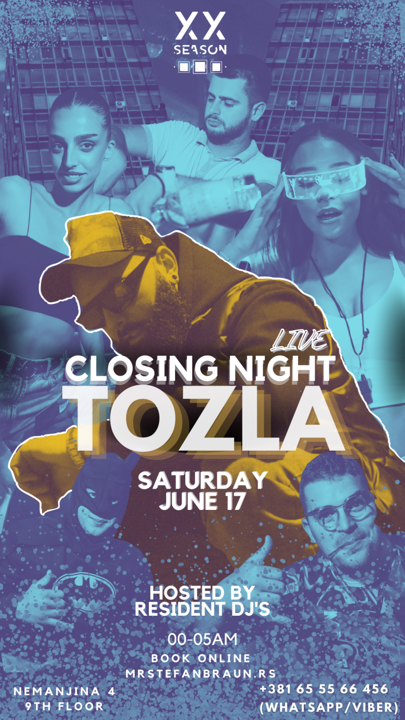 Mr Stefan Braun - CLOSING NIGHT with TOZLA